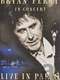 Bryan Ferry: Live in Paris