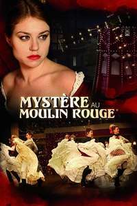 Mystery at Moulin Rouge - Poster