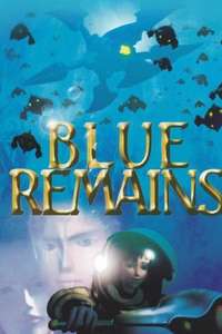 Blue Remains - Poster