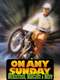 On Any Sunday: Motocross  Malcolm & More