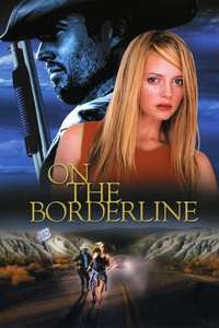 On the Borderline - Poster