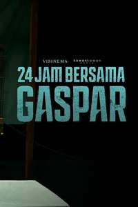 24 Hours with Gaspar - Posters