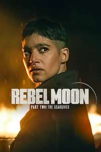 Rebel Moon - Part Two: The Scargiver - Posters