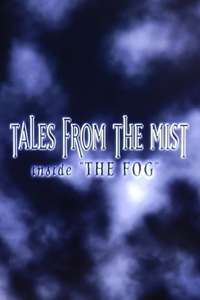 Tales from the Mist: Inside 'The Fog' - Poster