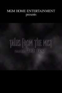 Tales from the Mist: Inside 'The Fog' - Poster