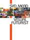 Visual Futurist: The Art & Life of Syd Mead