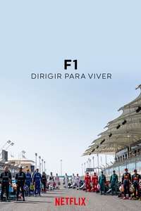 Formula 1: Drive to Survive - Posters