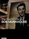 The Secret Life of Bob Monkhouse