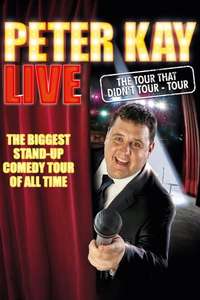Peter Kay: The Tour That Didn't Tour Tour - Poster
