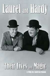Laurel & Hardy: Their Lives and Magic - Poster