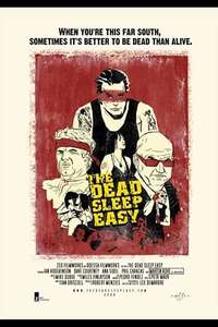 The Dead Sleep Easy - Poster