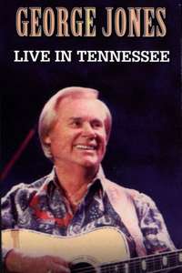 George Jones: Live in Tennessee - Poster