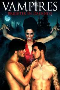 Vampires: Brighter in Darkness - Poster
