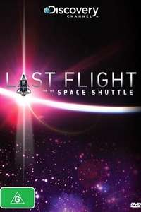 Last Flight of the Space Shuttle - Poster