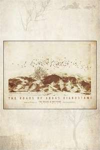 Roads of Kiarostami - Poster