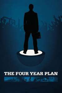 The Four Year Plan - Poster