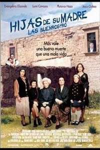 Hijas de su madre: Las Buenrostro - Poster