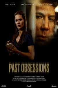 Past Obsessions - Poster