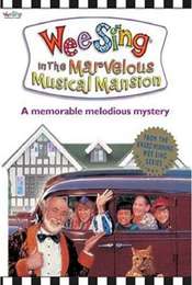 Wee Sing - The Marvelous Musical Mansion