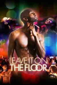 Leave It on the Floor - Poster