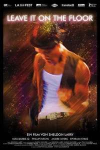 Leave It on the Floor - Poster
