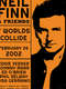 Seven Worlds Collide: Neil Finn & Friends Live at the St. James