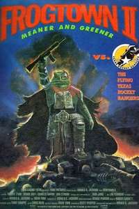 Frogtown II - Poster