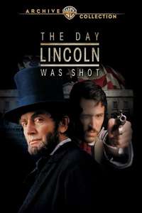 The Day Lincoln Was Shot - Poster
