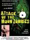 Attack of the Moon Zombies