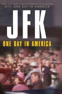 JFK: One Day In America - Posters