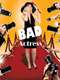 Bad Actress