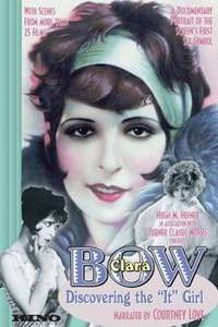 Clara Bow: Discovering the It Girl - Poster