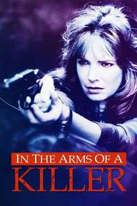 In the Arms of a Killer - Poster