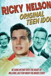 Ricky Nelson: Original Teen Idol