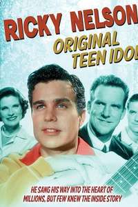 Ricky Nelson: Original Teen Idol - Poster