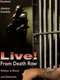 Live! From Death Row