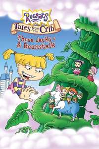 Rugrats: Tales from the Crib: Three Jacks & A Beanstalk - Poster