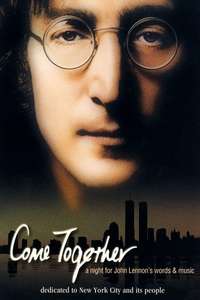Come Together: A Night for John Lennon's Words and Music - Poster