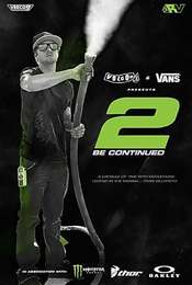 Ryan Villopoto  2 Be Continued