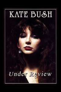 Kate Bush: Under Review - Poster