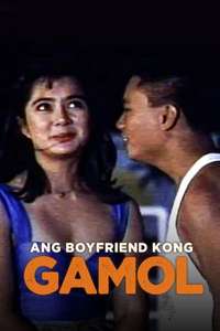 Ang Boyfriend Kong Gamol - Poster