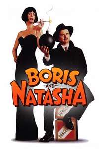 Boris and Natasha - Poster
