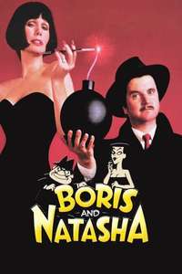 Boris and Natasha - Poster