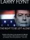 Larry Flynt: The Right to Be Left Alone