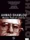 Ahmad Shamlou: Master Poet of Liberty