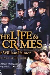 The Life and Crimes of William Palmer - Poster