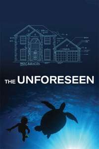 The Unforeseen - Poster
