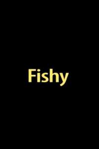 Fishy - Poster