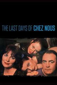 The Last Days of Chez Nous - Poster