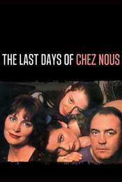 The Last Days of Chez Nous